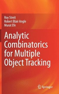 bokomslag Analytic Combinatorics for Multiple Object Tracking