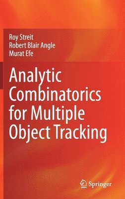 Analytic Combinatorics for Multiple Object Tracking 1