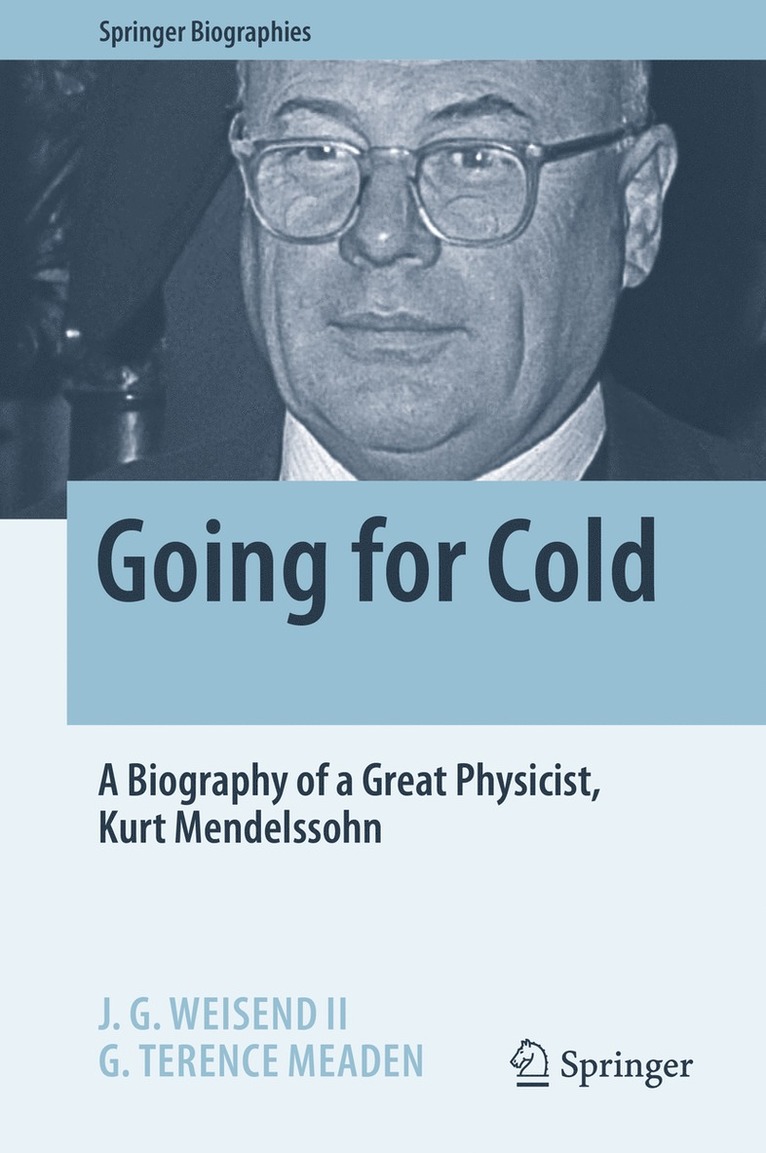 J. G. Weisend II, G. Terence Meaden, II Weisend, John II - Going for Cold, Inbunden