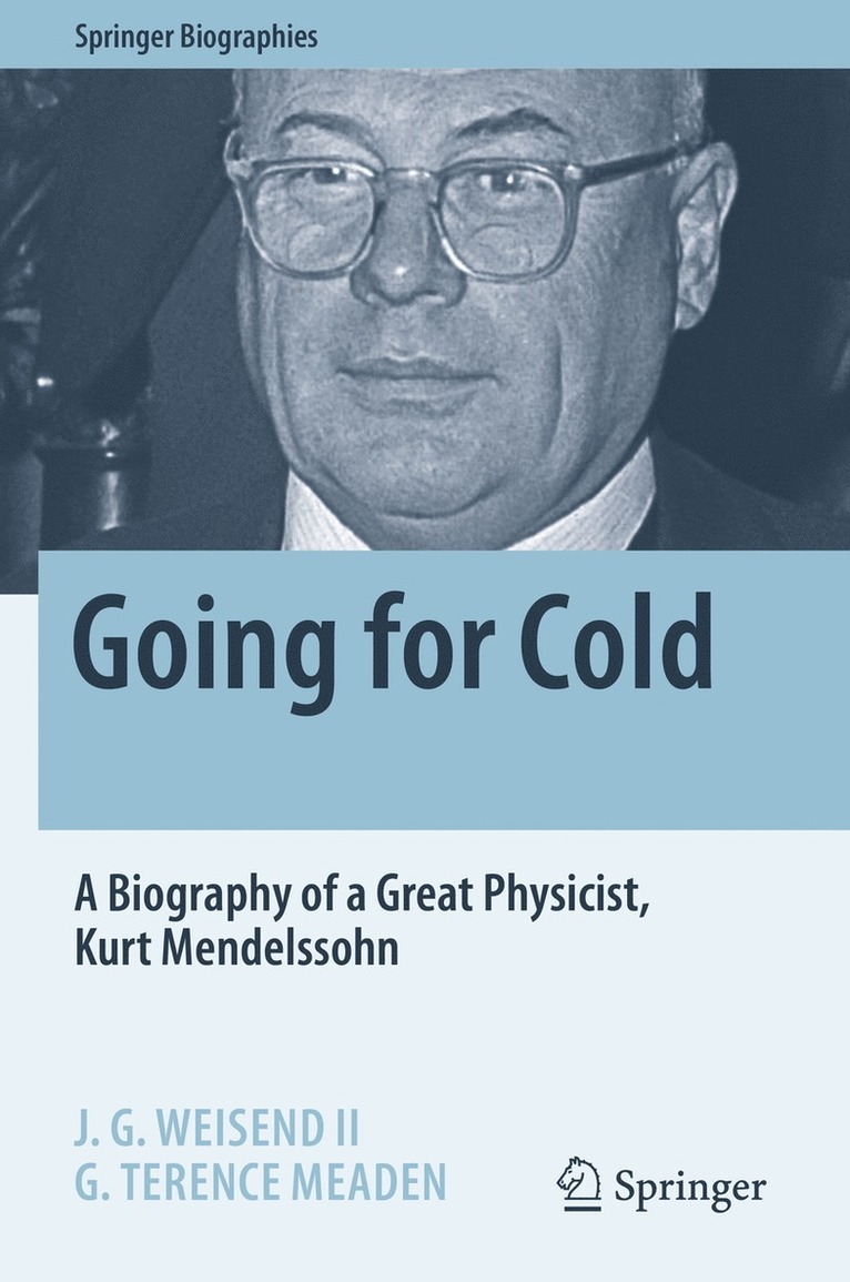 J. G. Weisend II, G. Terence Meaden, II Weisend, John II - Going for Cold, Häftad