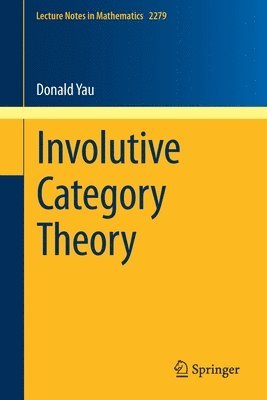 bokomslag Involutive Category Theory