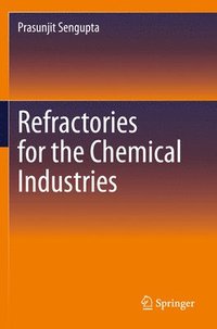 bokomslag Refractories for the Chemical Industries