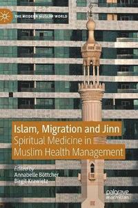 bokomslag Islam, Migration and Jinn