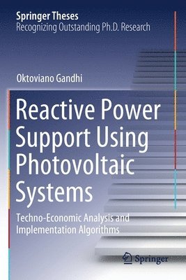 Reactive Power Support Using Photovoltaic Systems 1