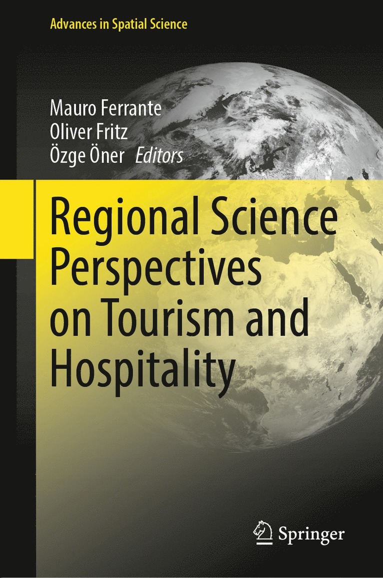 Regional Science Perspectives on Tourism and Hospitality 1