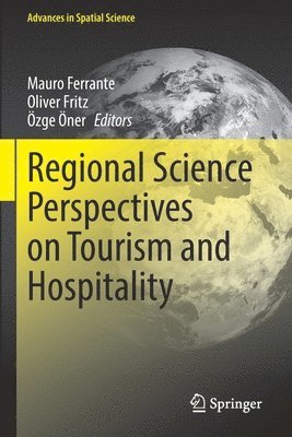Regional Science Perspectives on Tourism and Hospitality 1