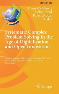bokomslag Systematic Complex Problem Solving in the Age of Digitalization and Open Innovation