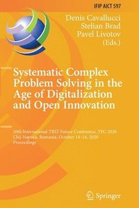bokomslag Systematic Complex Problem Solving in the Age of Digitalization and Open Innovation