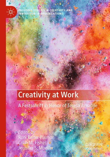 Roni Reiter-Palmon, Colin M. Fisher, Jennifer S. Mueller - Creativity at Work, Häftad