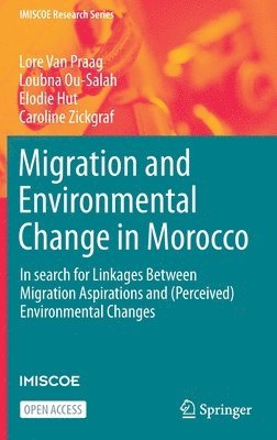 bokomslag Migration and Environmental Change in Morocco