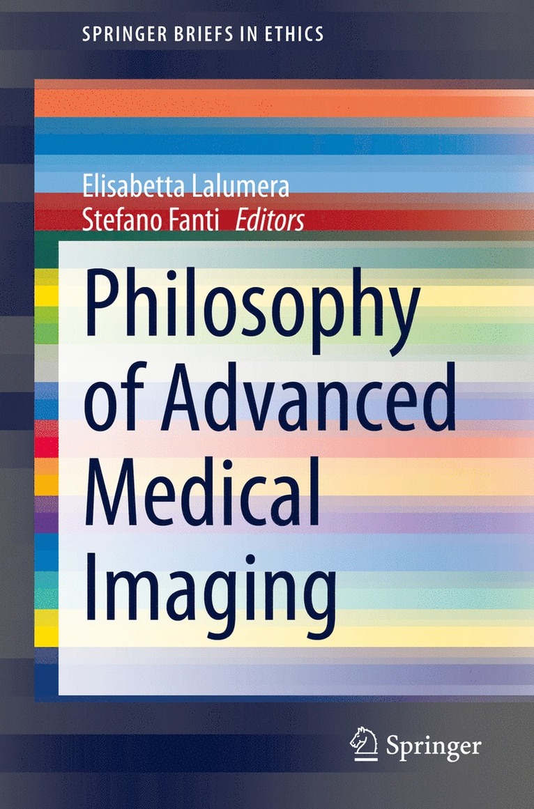 Philosophy of Advanced Medical Imaging