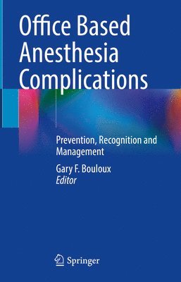 bokomslag Office Based Anesthesia Complications