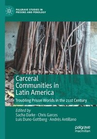 bokomslag Carceral Communities in Latin America