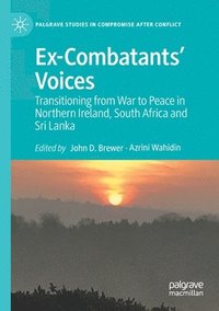 bokomslag Ex-Combatants' Voices