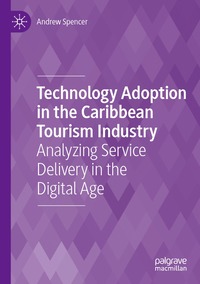 bokomslag Technology Adoption in the Caribbean Tourism Industry