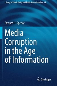 bokomslag Media Corruption in the Age of Information