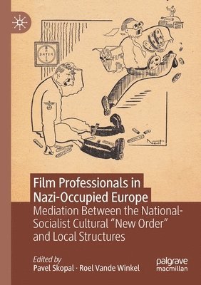 bokomslag Film Professionals in Nazi-Occupied Europe