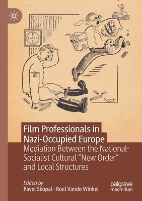 Film Professionals in Nazi-Occupied Europe 1