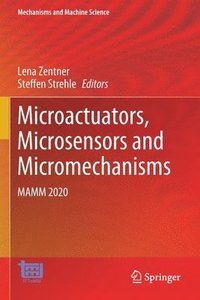 bokomslag Microactuators, Microsensors and Micromechanisms