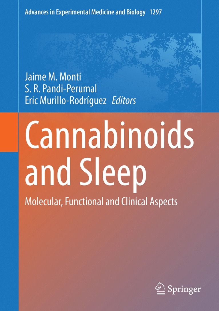 Cannabinoids and Sleep 1