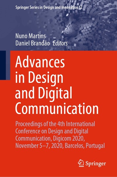 Nuno Martins, Daniel Brandão - Advances in Design and Digital Communication, Inbunden