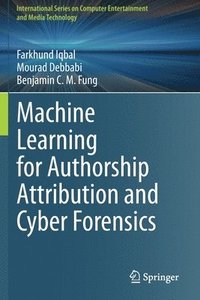 bokomslag Machine Learning for Authorship Attribution and Cyber Forensics