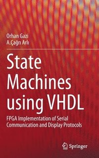 bokomslag State Machines using VHDL