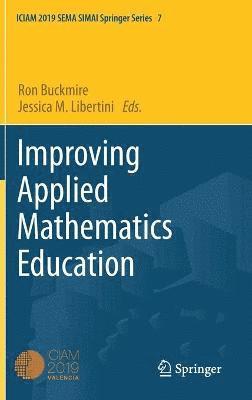 Improving Applied Mathematics Education 1