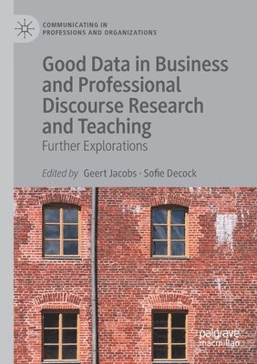 Good Data in Business and Professional Discourse Research and Teaching 1