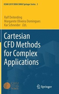 bokomslag Cartesian CFD Methods for Complex Applications