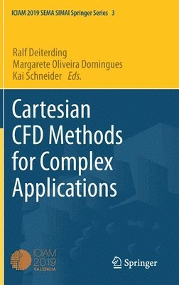 Cartesian CFD Methods for Complex Applications 1