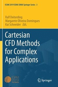 bokomslag Cartesian CFD Methods for Complex Applications