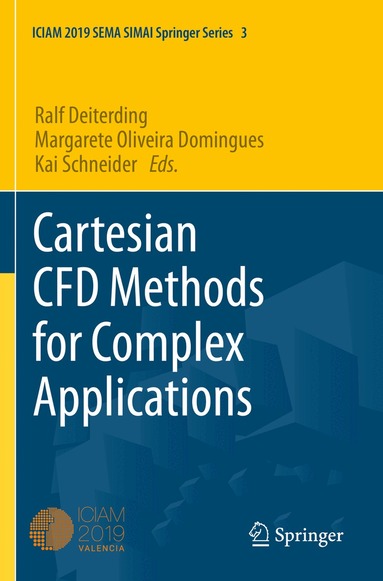 Ralf Deiterding, Margarete Oliveira Domingues, Kai Schneider - Cartesian CFD Methods for Complex Applications, Häftad