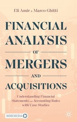Eli Amir, Marco Ghitti - Financial Analysis of Mergers and Acquisitions, Inbunden. Tillgänglighet: Lägg i varukorg