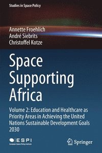 bokomslag Space Supporting Africa