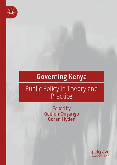 Gedion Onyango, Goran Hyden - Governing Kenya, Inbunden