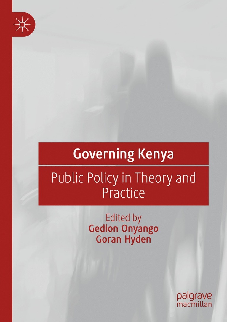 Gedion Onyango, Goran Hyden - Governing Kenya, Häftad