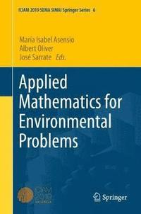 bokomslag Applied Mathematics for Environmental Problems