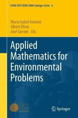 Applied Mathematics for Environmental Problems 1