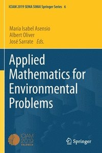 bokomslag Applied Mathematics for Environmental Problems