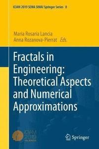 bokomslag Fractals in Engineering: Theoretical Aspects and Numerical Approximations