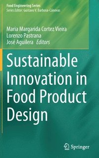 bokomslag Sustainable Innovation in Food Product Design