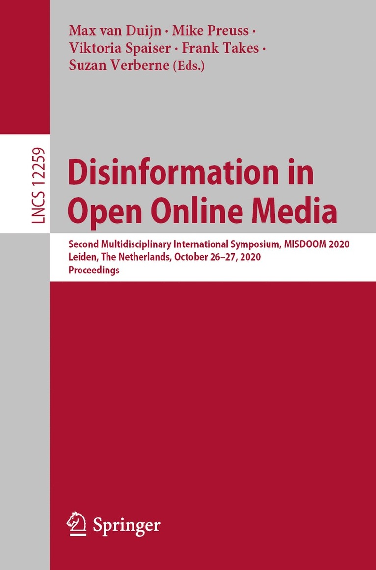 Max van Duijn, Mike Preuss, Viktoria Spaiser, Frank Takes, Suzan Verberne, Max Van Duijn - Disinformation in Open Online Media, Häftad