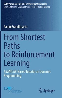 From Shortest Paths to Reinforcement Learning 1