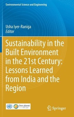 bokomslag Sustainability in the Built Environment in the 21st Century: Lessons Learned from India and the Region