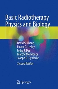 bokomslag Basic Radiotherapy Physics and Biology
