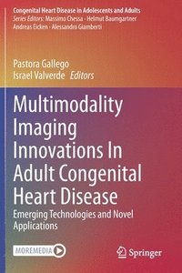 bokomslag Multimodality Imaging Innovations In Adult Congenital Heart Disease