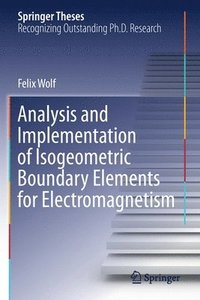 bokomslag Analysis and Implementation of Isogeometric Boundary Elements for Electromagnetism