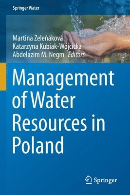 Management of Water Resources in Poland 1