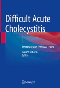 bokomslag Difficult Acute Cholecystitis